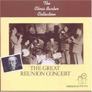 Cover for Barber Chris · Great Reunion (CD) (2006)
