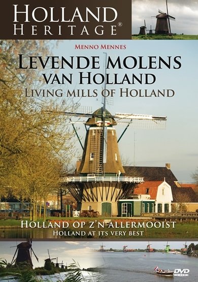 Cover for Holland heritage · Levende molens van Holland (DVD) (2010)