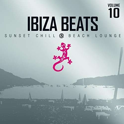 Ibiza Beats 10 - V/A - Musik - SILVER ANGEL - 8718456049338 - 27. april 2017