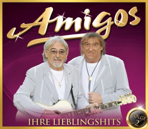 Ihre Lieblingshits 2 - Amigos - Music - MCP - 9002986130338 - August 16, 2013