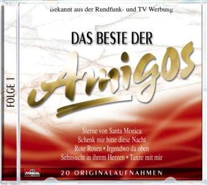 Das Beste Der Amigos - Amigos - Musik - TYROLIS - 9003549523338 - 2. november 2006