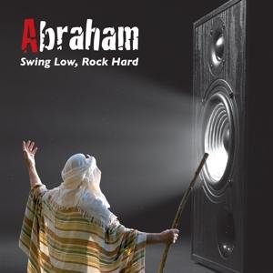 Cover for Abraham · Swing Low, Rock Hard (CD) (2024)