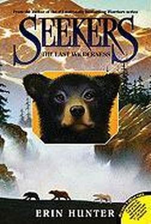 Cover for Erin Hunter · Seekers #4: The Last Wilderness - Seekers (Pocketbok) (2011)