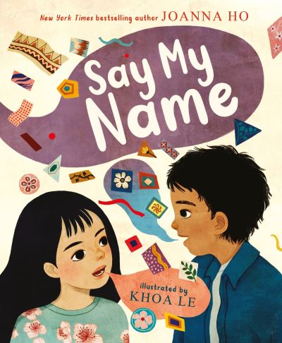 Cover for Joanna Ho · Say My Name (Hardcover Book) (2023)