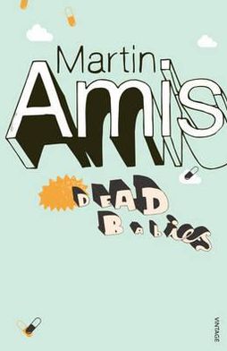 Cover for Martin Amis · Dead Babies (Taschenbuch) (2004)