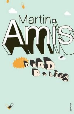 Cover for Martin Amis · Dead Babies (Paperback Book) (2004)