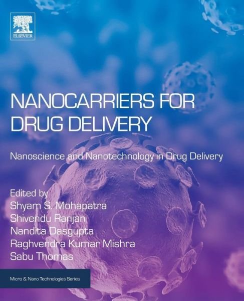 Cover for Thomas · Nanocarriers for Drug Delivery: Nanoscience and Nanotechnology in Drug Delivery - Micro &amp; Nano Technologies (Paperback Bog) (2018)