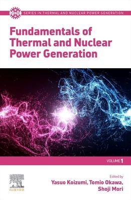 Cover for Fundamentals of Thermal and Nuclear Power Generation - JSME Series in Thermal and Nuclear Power Generation (Paperback Book) (2021)