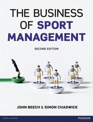 Cover for John Beech · Business of Sport Management,The (Paperback Book) (2013)