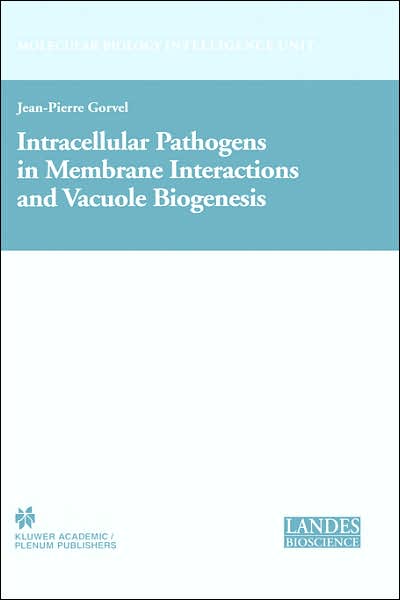 Cover for George J Klir · Intracellular Pathogens in Membrane Interactions and Vacuole Biogenesis - Molecular Biology Intelligence Unit (Hardcover Book) [2003 edition] (2004)