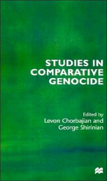 Cover for Levon Chorbajian · Studies in Comparative Genocide (Hardcover bog) [1999 edition] (1999)