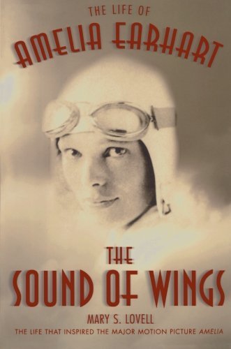 Cover for Mary S. Lovell · The Sound of Wings: the Life of Amelia Earhart (Paperback Bog) [Reprint edition] (2009)