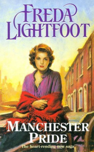 Cover for Freda Lightfoot · Manchester Pride (Paperback Book) (1999)