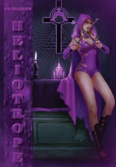 Cover for CG Blade · Heliotrope (Hardcover Book) (2018)