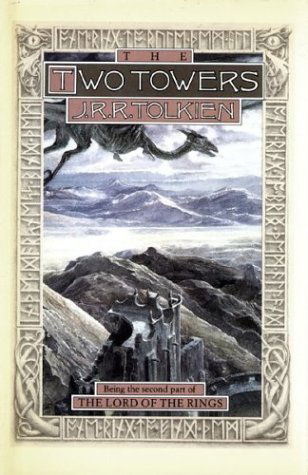 Cover for J.r.r. Tolkien · The Two Towers: Being the Second Part of the Lord of the Rings (Lord of the Rings, Part 2) (Hardcover Book) [2 Rep Sub edition] (1988)