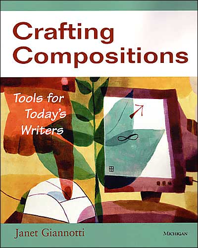 Cover for Janet Giannotti · Crafting Compositions: Tools for Today's Writers (Paperback Book) (2004)
