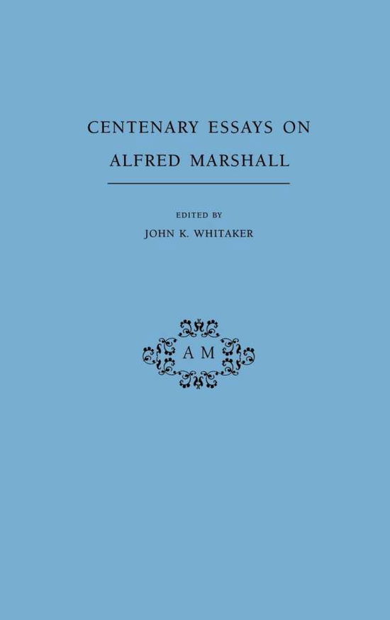 Cover for Royal Economic Society (Great Britain) · Centenary Essays on Alfred Marshall (Hardcover Book) (1990)