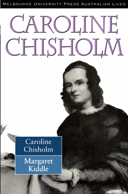 Cover for Margaret Kiddle · Caroline Chisholm (Paperback Book) (2024)