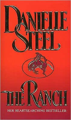 Cover for Danielle Steel · The Ranch (Pocketbok) (1998)