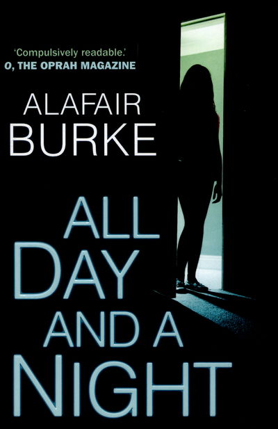Cover for Alafair Burke · All Day and a Night - Ellie Hatcher (Paperback Book) [Main edition] (2015)