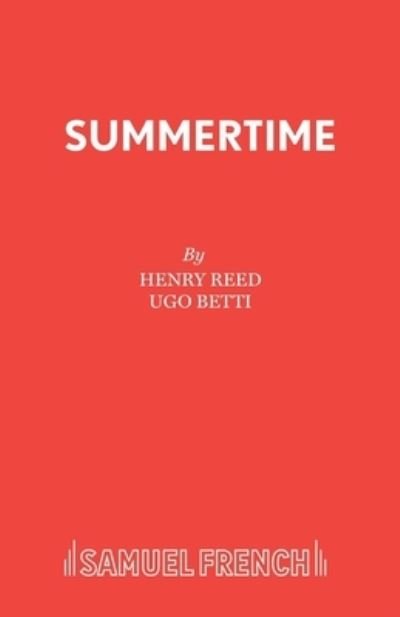 Cover for Ugo Betti · Summertime: Play - Acting Edition (Pocketbok) (2017)