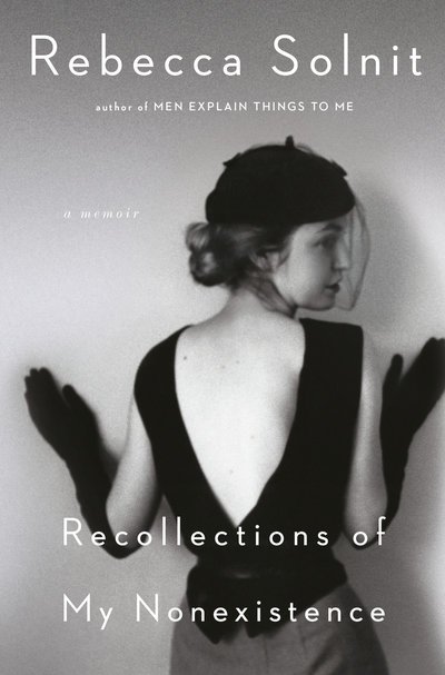 Recollections of My Nonexistence: A Memoir - Rebecca Solnit - Livros - Penguin Publishing Group - 9780593083338 - 10 de março de 2020