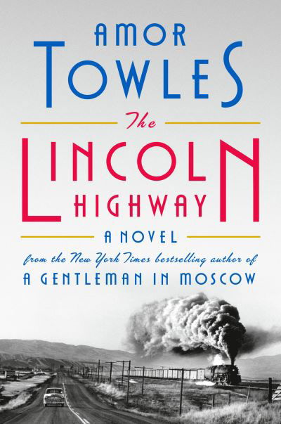 Cover for Amor Towles · Lincoln Highway (Pocketbok) (2021)