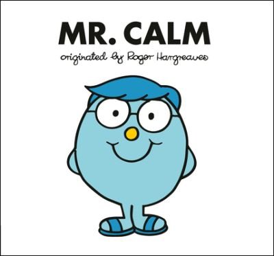 Cover for Adam Hargreaves · Mr. Calm (Book) (2023)