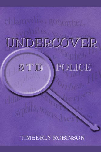 Cover for Timberly Robinson · Undercover Std Police (Paperback Bog) (2002)