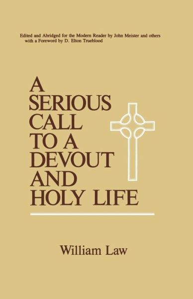 Cover for William Law · A Serious Call to a Devout and Holy Life (Paperback Book) [3rd edition] (1968)