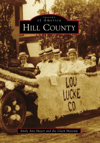 Cover for Clack Museum · Hill County (Images of America) (Paperback Book) (2009)