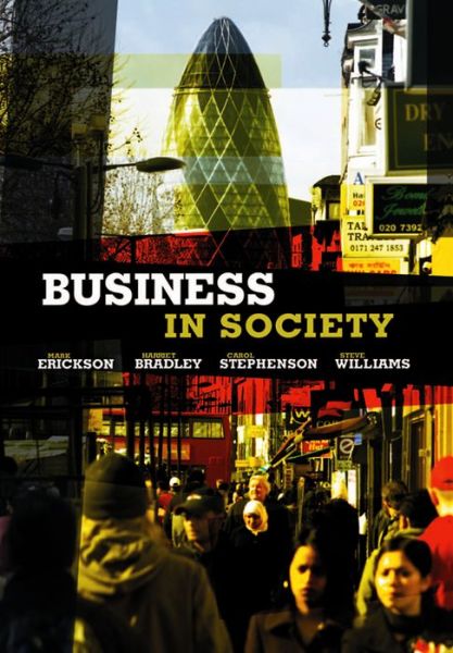 Cover for Erickson, Mark (University of Brighton) · Business in Society (Paperback Book) (2009)