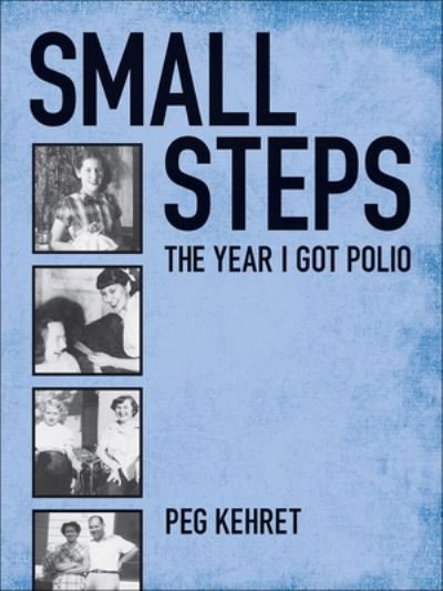 Cover for Peg Kehret · Small Steps (Hardcover bog) (1996)