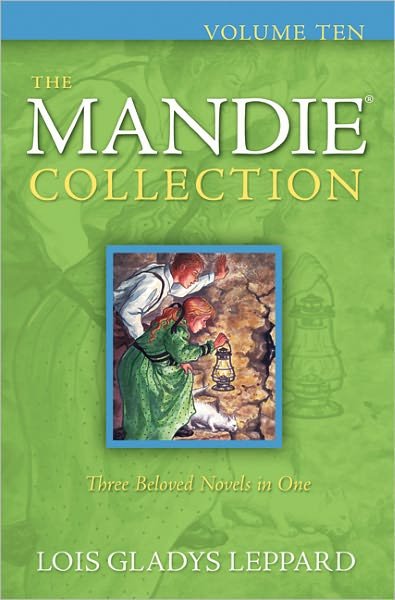 The Mandie Collection - Lois Gladys Leppard - Books - Baker Publishing Group - 9780764209338 - September 1, 2011