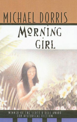 Cover for Michael Dorris · Morning Girl (Hardcover Book) (1999)