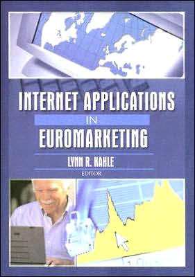 Internet Applications in Euromarketing - Erdener Kaynak - Kirjat - Taylor & Francis Inc - 9780789020338 - tiistai 28. tammikuuta 2003