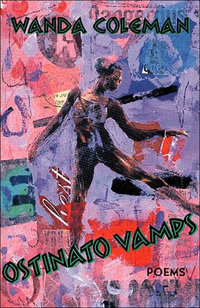 Cover for Wanda Coleman · Ostinato Vamps: Poems - Pitt Poetry Series (Paperback Book) (2003)