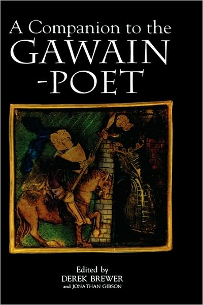 Cover for Derek Brewer · A Companion to the Gawain-Poet - Arthurian Studies (Hardcover bog) (1997)