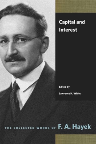 Cover for F A Hayek · Capital and Interest (Pocketbok) (2023)