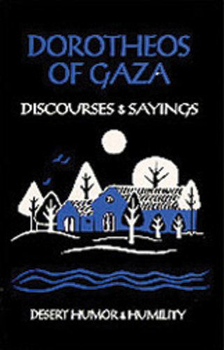 Cover for Eric Wheeler Osb · Dorotheos of Gaza: Discourses and Sayings (Cistercian Studies) (Pocketbok) [Paperback edition] (1977)