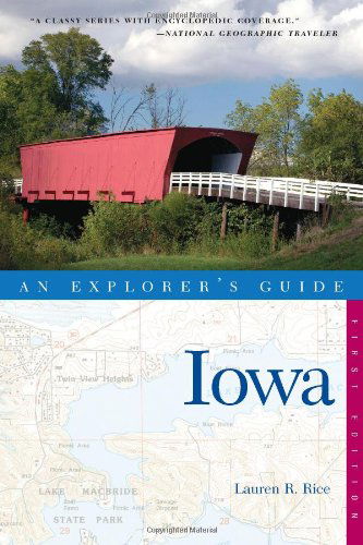 Cover for Lauren R. Rice · Explorer's Guide Iowa - Explorer's Complete (Paperback Book) (2009)