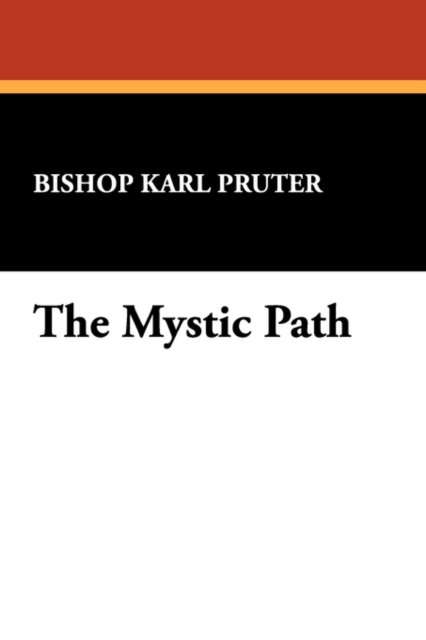 Cover for Karl Pruter · The Mystic Path (Classics in Applied Mathematics) (Taschenbuch) (2007)