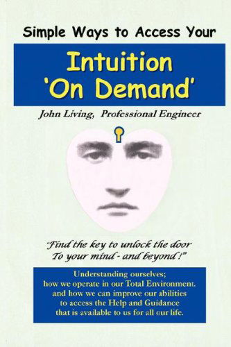 Cover for John M Living · Intuition 'on Demand' (Paperback Book) (2008)