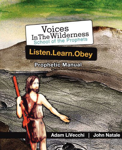 Listen.learn.obey - Adam Livecchi - Books - We See Jesus Ministries - 9780983552338 - November 26, 2011
