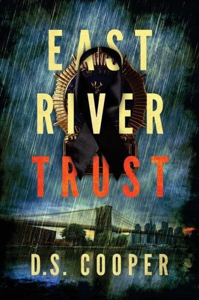 Cover for D S Cooper · East River Trust (Paperback Book) (2015)