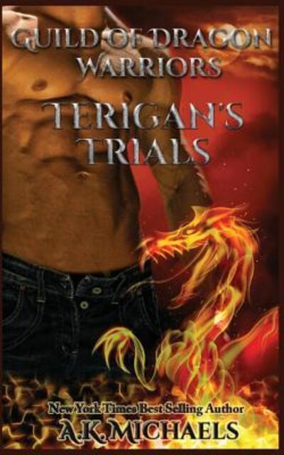 Cover for Formatted by Fancypants Formatting · Guild of Dragon Warriors, Terigan's Trials (Taschenbuch) (2016)