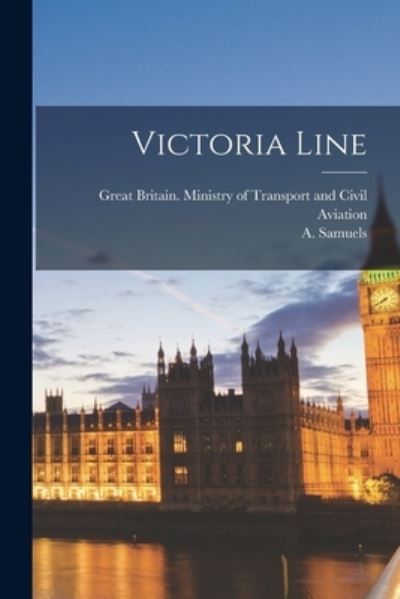 Cover for A Samuels · Victoria Line (Paperback Book) (2021)