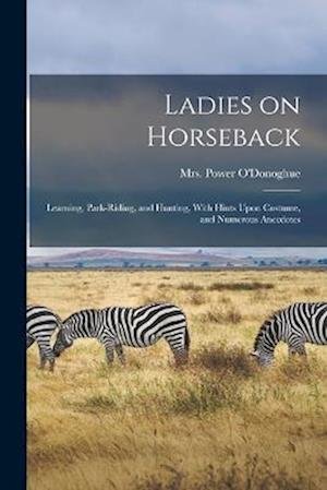 Cover for Power O'Donoghue · Ladies on Horseback (Book) (2022)