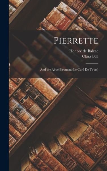 Cover for Honoré de Balzac · Pierrette (Bog) (2022)