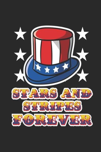 Cover for Next Design Publishing · Stars and Stripes Forever (Paperback Book) (2019)
